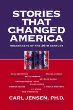 Stories That Changed America: Muckrakers of the 20th Century