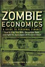 Zombie Economics: A Guide to Personal Finance