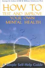 How to Test and Improve Your Own Mental Health