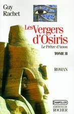 Les Vergers D'Osiris