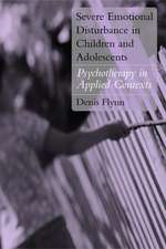 Severe Emotional Disturbance in Children and Adolescents: Psychotherapy in Applied Contexts