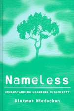 Nameless: Understanding Learning Disability