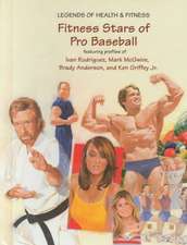 Fitness Stars of Pro Baseball