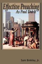 Effective Preaching as Paul Did It