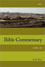 Zerr Bible Commentary Vol. 2 1 Samuel - Job