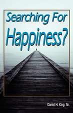 Searching for Happiness?