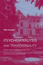 Psychoanalysis and Transversality