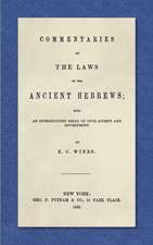 Commentaries on the Laws of the Ancient Hebrews (1853)