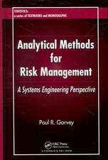 Analytical Methods for Risk Management: A Systems Engineering Perspective