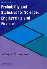 Introduction to Probability and Statistics for Science, Engineering, and Finance