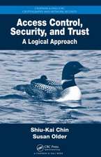 Access Control, Security, and Trust: A Logical Approach