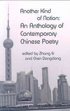 Another Kind of Nation: An Anthology of Contemporary Chinese Poetry