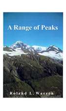 A Range of Peaks