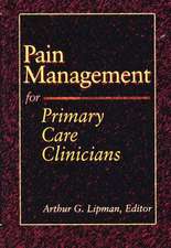 Pain Management for Primary Care Clinicians