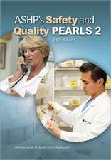 ASHPS SAFETY & QUALITY PEARL 2