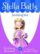 Stella Batts: Something Blue