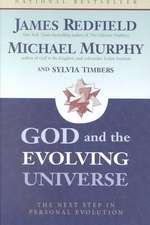 God and the Evolving Universe