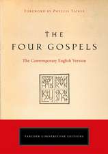 The Four Gospels: The Contemporary English Version