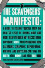 The Scavengers' Manifesto