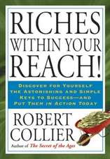 Riches Within Your Reach!