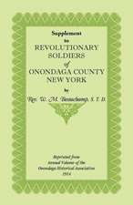 Supplement to Revolutionary Soldiers of Onondaga County, New York