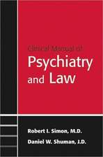 Clinical Psychiatry and the Law