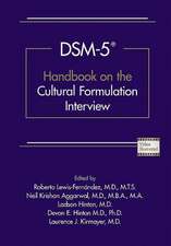 Dsm-5(r) Handbook on the Cultural Formulation Interview