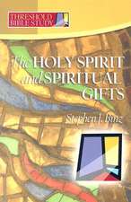 The Holy Spirit and Spiritual Gifts