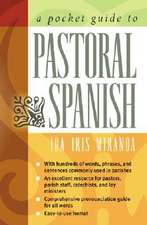 A Pocket Guide to Pastoral Spanish