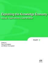 Exploiting the Knowledge Economy