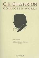 G.K. Chesterton Volume 12: Father Brown Stories Part 1