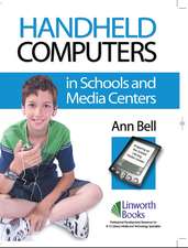 Handheld Computers in Schools and Media Centers