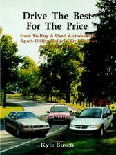 Drive the Best for the Price