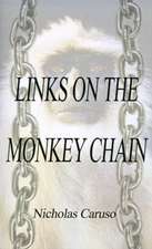 Links on the Monkey Chain