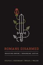 ROMANS DISARMED