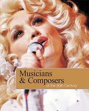 Musicians and Composers of the 20th Century-Volume 5