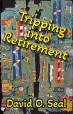 Tripping Into Retirement