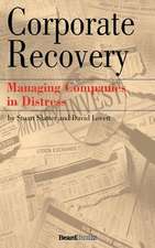 Corporate Recovery: Managing Companies in Distress