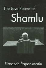 The Love Poems of Ahmad Shamlu