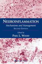 Neuroinflammation: Mechanisms and Management