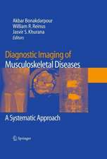 Diagnostic Imaging of Musculoskeletal Diseases: A Systematic Approach