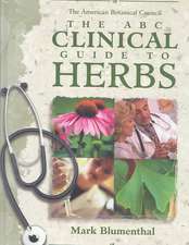 The ABC Clinical Guide to Herbs