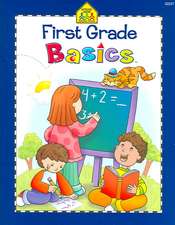 School Zone First Grade Basics 64-Page Workbook