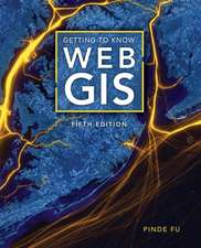 Getting to Know Web GIS