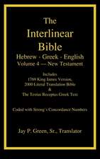 Interlinear Hebrew-Greek-English Bible, New Testament, Volume 4 of 4 Volume Set, Case Laminate Edition