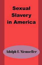 Sexual Slavery in America