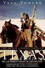 The Movie Lover's Tour of Texas