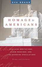 Homage to Americans: Mile-high Meditations, Close Readings, and Time-Spanning Speculations