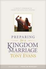 Preparing for a Kingdom Marriage