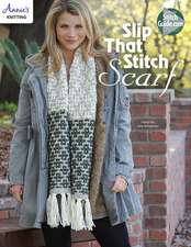 Slip That Stitch Scarf Knit Pattern